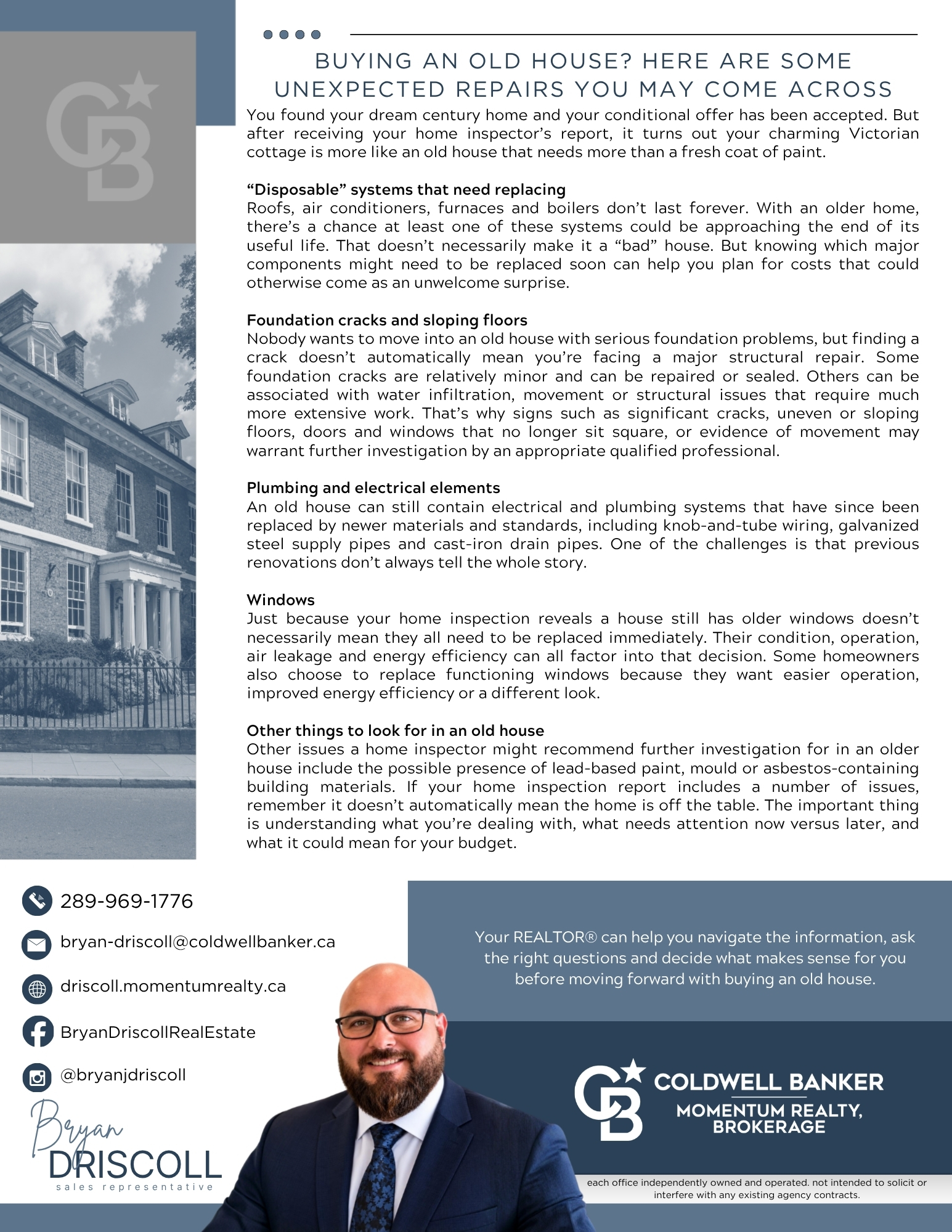 Buying an old house: newsletter covering major systems, foundations, plumbing, electrical, windows and other repair considerations
